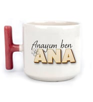 Anayım Ben Ana Baskılı Kırmızı Kulplu T Kupa