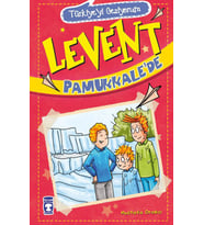 Levent Pamukkale’De - Türkiyeyi Geziyorum - Mustafa Orakçı - Timaş Yayınları