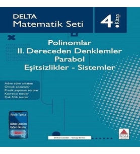 Matematik Seti 4. - Polinomlar-2. Dereceden Denklemler - Parabol - Eşitsizlikler - Sistemler
