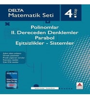 Matematik Seti 4. - Polinomlar-2. Dereceden Denklemler - Parabol - Eşitsizlikler - Sistemler
