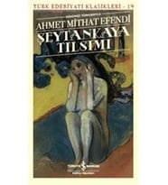 Şeytankaya Tılsımı (Günümüz Türkçesiyle) - Türk Edebiyatı Klasikleri