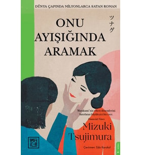 Onu Ayışığında Aramak
