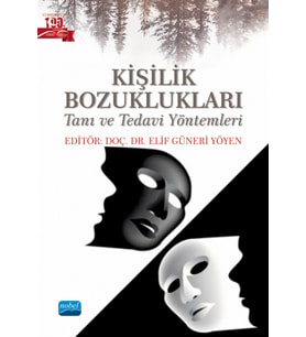 KİŞİLİK BOZUKLUKLARI - Tanı ve Tedavi Yöntemleri