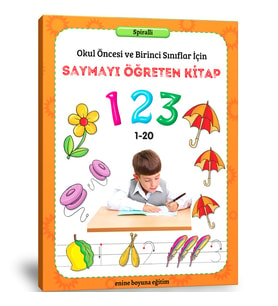 Sayı Saymayı Öğreten Kitap (Okul Öncesi ve 1. Sınıflar)