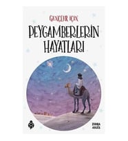 Gençler İçin Peygamberlerin Hayatları