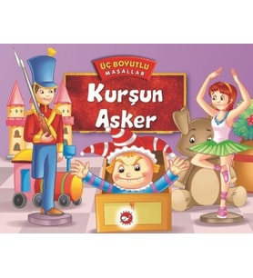 Üç Boyutlu Masallar - Kurşun Asker (Ciltli)
