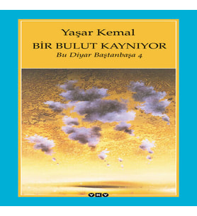 Bir Bulut Kaynıyor - Bu Diyar Baştanbaşa 4