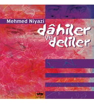 Dahiler ve Deliler