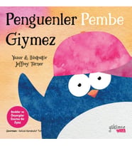 Penguenler Pembe Giymez