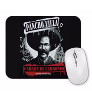 El Cabron Pancho Villa Mouse Pad