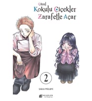 Güzel Kokulu Çiçekler Zarafetle Açar Cilt. 2