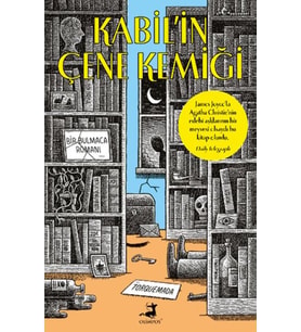 Kabil’in Çene Kemiği