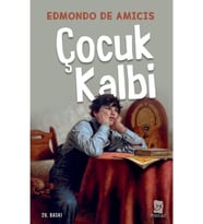 Çocuk Kalbi, Edmondo De Amicis, , Çocuk Kalbi Kitabı, 316 Sayfa