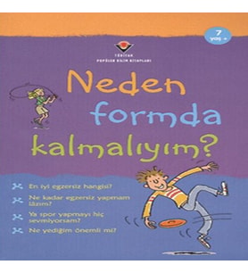 Neden Formda Kalmalıyım