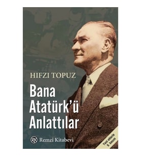 Bana Atatürk'ü Anlattılar
