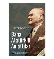 Bana Atatürk'ü Anlattılar