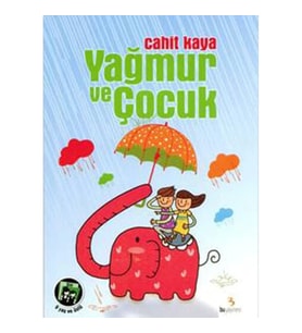 Yağmur ve Çocuk