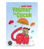 Yağmur ve Çocuk