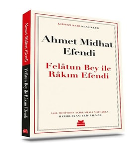 Felâtun Bey ile Râkım E