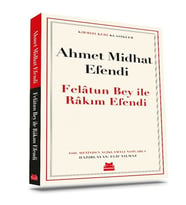 Felâtun Bey ile Râkım E