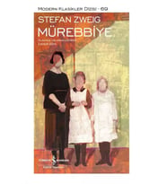 Mürebbiye – Sert Kapak - Stefan Zweig