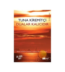 Dualar Kalıcıdır - Tuna Kiremitçi