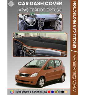 MERCEDES A CLASS W168 (1997-2004) Torpido Örtüsü Premium Kalite Torpido Koruma Özel Kesim UV Koruma