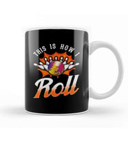 Funny This Is How I Roll Bowling Pun Team Bowler Kupa Bardak Porselen