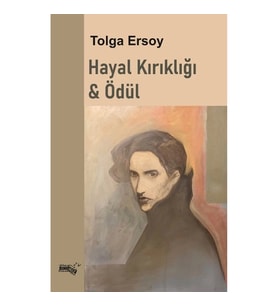 Hayal Kırıklığı & Ödül
