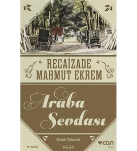Araba Sevdası (Günümüz Türkçesiyle)
