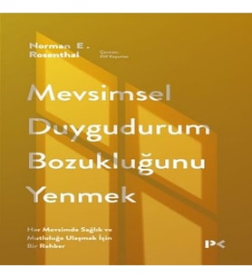 Mevsimsel Duygudurum Bozukluğunu Yenmek