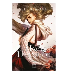 Hava Uyanıyor 1.Kitap