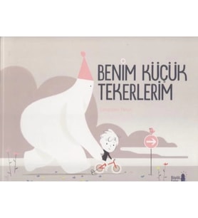 Benim Küçük Tekerlerim