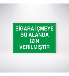Sigara İçmeye Bu Alanda İzin Verilmiştir