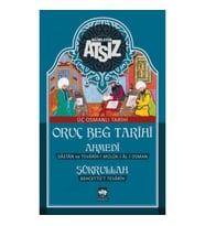 Oruç Beğ Tarihi