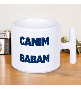 Canım Babam Yazılı Babalar Günü T Kupa Bardak