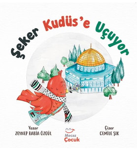 Şeker Kudüs’e Uçuyor