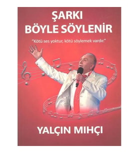 Şarkı Böyle Söylenir