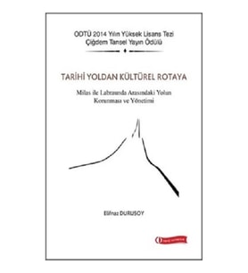 Tarihi Yoldan Kültürel Rotaya