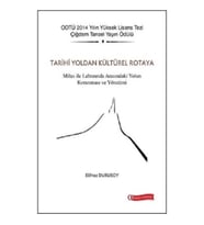 Tarihi Yoldan Kültürel Rotaya