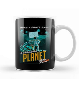 Forget A Private Island I Want My Own Planet Space Kupa Bardak Porselen