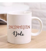 İNCİNMİŞSİN YAZILI KİŞİYE ÖZEL KUPA BARDAK.