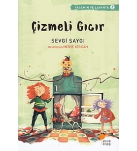 Yasemin ve Lavanta 02 - Çizmeli Gıcır