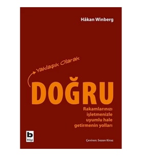 Yaklaşık Olarak Doğru