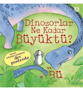Dinozorlar Ne Kadar Büyüktü?