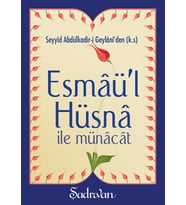 ESMAÜL HÜSNA İLE MÜNACAT
