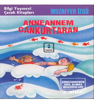 Anneannem Cankurtaran Anneannemin Akıl Almaz Maceraları 7. Kitap