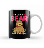 Cute & Funny I Can t Bear To Be Without You Pun Kupa Bardak Porselen
