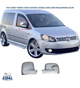 Vw Caddy Krom Ayna Kapağı 2 Prç. 2004-2015 Arası Paslanmaz Çelik