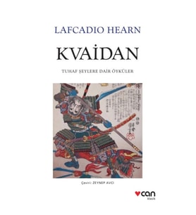 Kvaidan - Tuhaf Şeylere Dair Öyküler